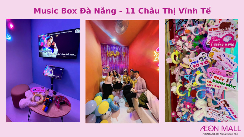 Music Box Đ&agrave; Nẵng